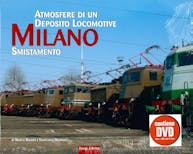 Duegi Editrice 096070 Atmosfera di un deposito locomotive MILANO SMISTAMENTO Libro + DVD