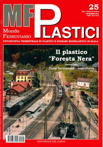 Edit. Del Garda MFP25 Mondo Ferroviario Plastici N. 25 - Novembre 2010