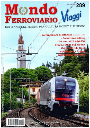 Edit. Del Garda MF289 Mondo Ferroviario N. 289 - Giugno 2011