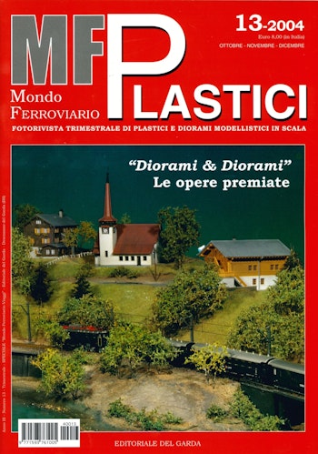 Edit. Del Garda MFP13 Mondo Ferroviario Plastici N. 13 - Ottobre-Novembre-Dicembre 2004