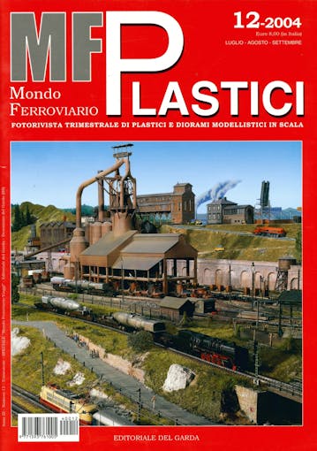 Edit. Del Garda MFP12 Mondo Ferroviario Plastici N. 12 - Luglio-Agosto-Settembre 2004