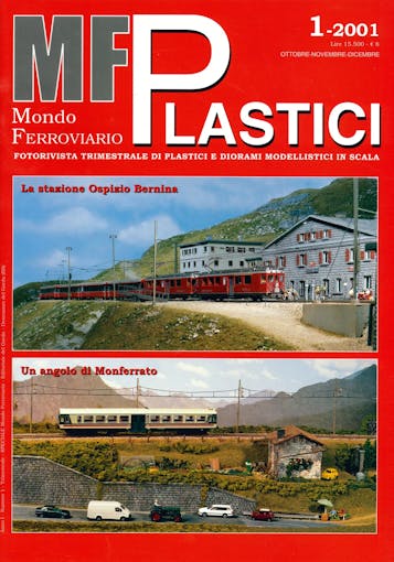 Edit. Del Garda MFP01 Mondo Ferroviario Plastici N. 1 - Ottobre-Novembre-Dicembre 2001