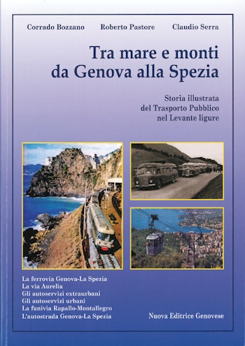 ETR Editrice 96338 Tra Mare e Monti da Genova alla Spezia