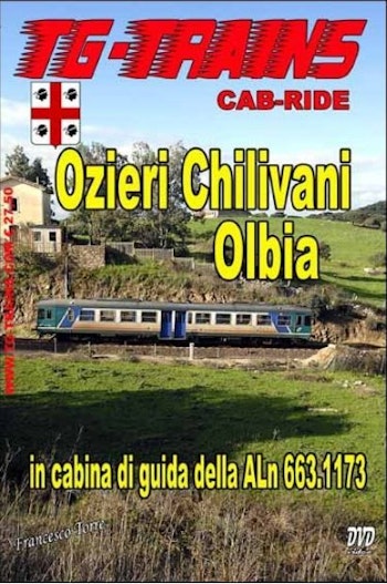 TG-Trains OZI-CHIDVD Ozieri Chilivani-Olbia in cabina di guida della ALn 663.1173