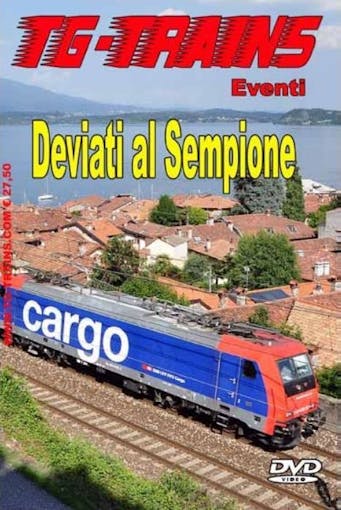 TG-Trains DEV-SEMDVD Deviati al Sempione