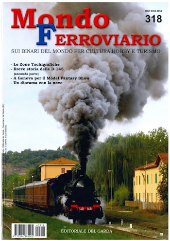 Edit. Del Garda MF318 Mondo Ferroviario N. 318 - Febbraio 2014