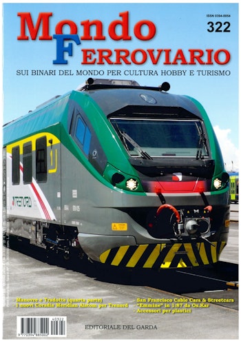 Edit. Del Garda MF322 Mondo Ferroviario N. 322 - Giugno 2014
