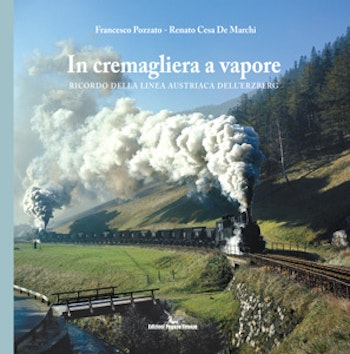 Edizioni Pegaso 24856 In Cremagliera a Vapore con DVD