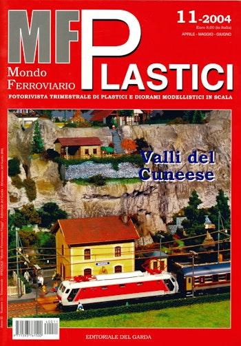 Edit. Del Garda MFP11 Mondo Ferroviario Plastici N. 11 - Aprile-Maggio-Giugno 2004