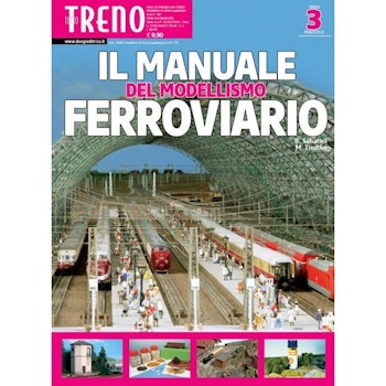 Duegi Editrice MMFN3 Il Manuale del Modellismo FERROVIARIO di B. Sabatini e M. Tiedtke, 3° fascicolo