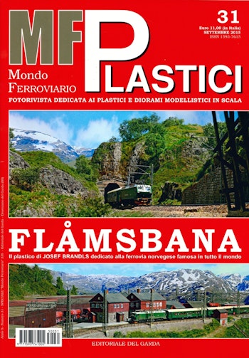 Edit. Del Garda MFP31 Mondo Ferroviario Plastici N. 31 - Settembre 2015