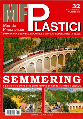 Edit. Del Garda MFP32 Mondo Ferroviario Plastici N. 32 - Settembre 2016