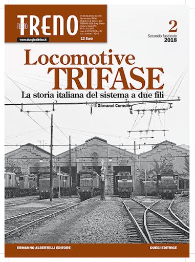 Duegi Editrice 26401 Locomotive Trifase di Giovanni Cornolò, 2° fascicolo
