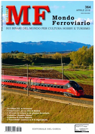 Edit. Del Garda MF364 Mondo Ferroviario N. 364 - Aprile 2018