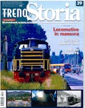 Duegi Editrice TTS39 Tutto Treno Storia - N. 39 aprile 2018