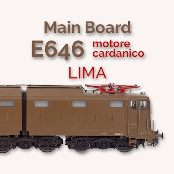 Almrose 4-30127PP Main board per LIMA E646/E645 1a serie con motore cardanico, PLUX22 con Power Pack