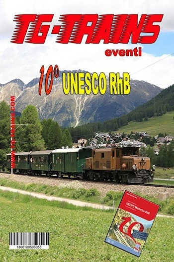 TG-Trains UNESCODVD 10° UNESCO Patrimonio Mondiale RhB