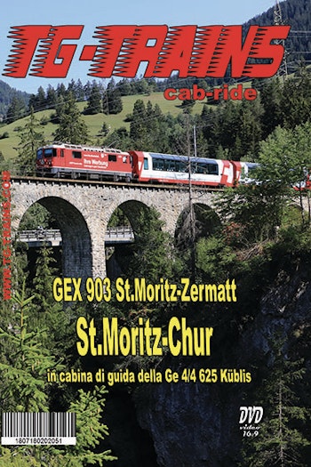 TG-Trains StM-ChurDVD St.Moritz-Chur GEX 903 St.Moritz-Zermatt in cabina di guida della Ge 4/4 625 Küblis