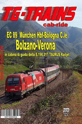 TG-Trains BOLVERDVD Bolzano-Verona (Taurus) EC 89 München Hbf-Bologna C.le