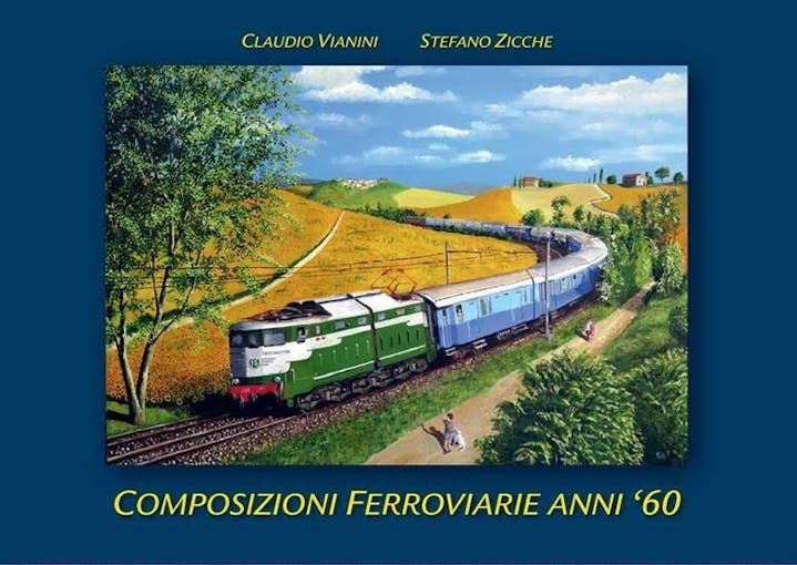 Vianini-Zicche 64988 COMPOSIZIONI FERROVIARIE ANNI '60 - Autori Claudio Vianini e Stefano Zicche