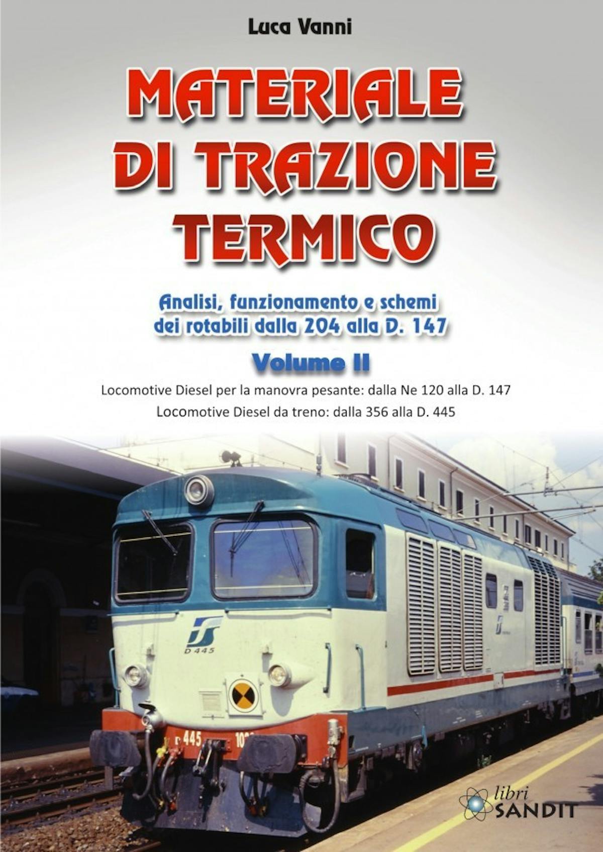 Sandit Libri 5613 Materiale di trazione termico vol.2 - TecnoModel.it