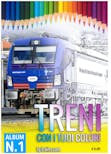 TG-Trains 67667 ''Treni con i tuoi colori'' album n.1 con 21 disegni di locomotive da colorare