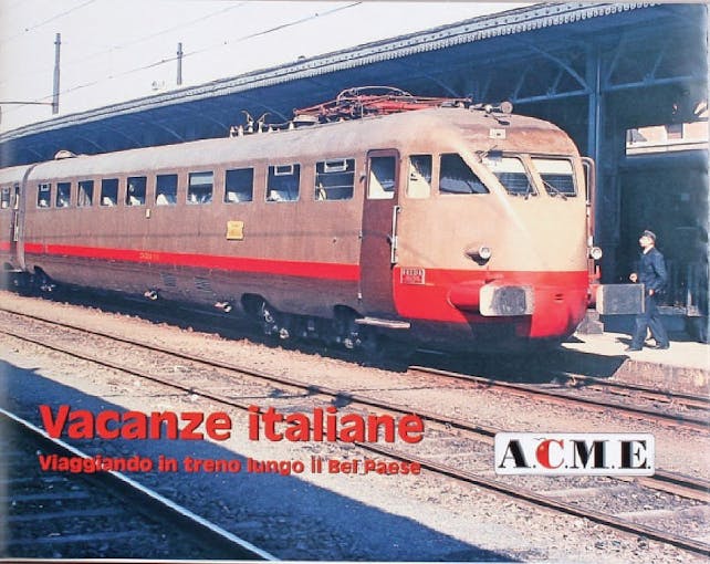 Acme AC80011 Vacanze italiane, viaggiando in treno lungo il bel Paese di David Jelerčič