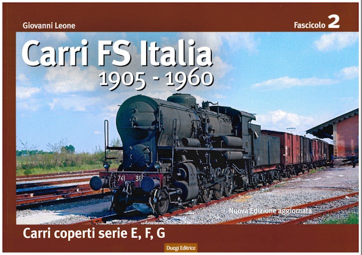 Duegi Editrice 10210 Carri FS Italia 1905 - 1960 di Giovanni Leone 2 fascicolo