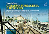 Artestampa Edizioni 62935 IN CABINA… CHIASSO-FOSSACESIA E RITORNO