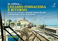 Artestampa Edizioni 62935 IN CABINA… CHIASSO-FOSSACESIA E RITORNO