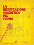 Sandit Libri 8025 LA REGISTRAZIONE MAGNETICA DEL SUONO