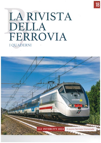 Acme RF18 Rf18 La Rivista della Ferrovia - N. 18 2024