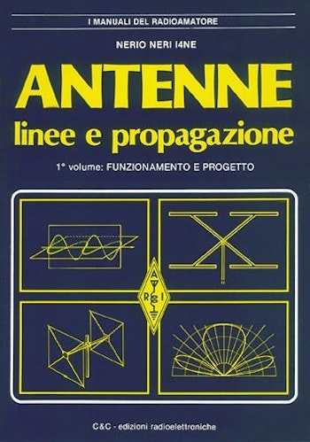 Sandit Libri 8013 ANTENNE, LINEE E PROPAGAZIONE - 1° VOLUME