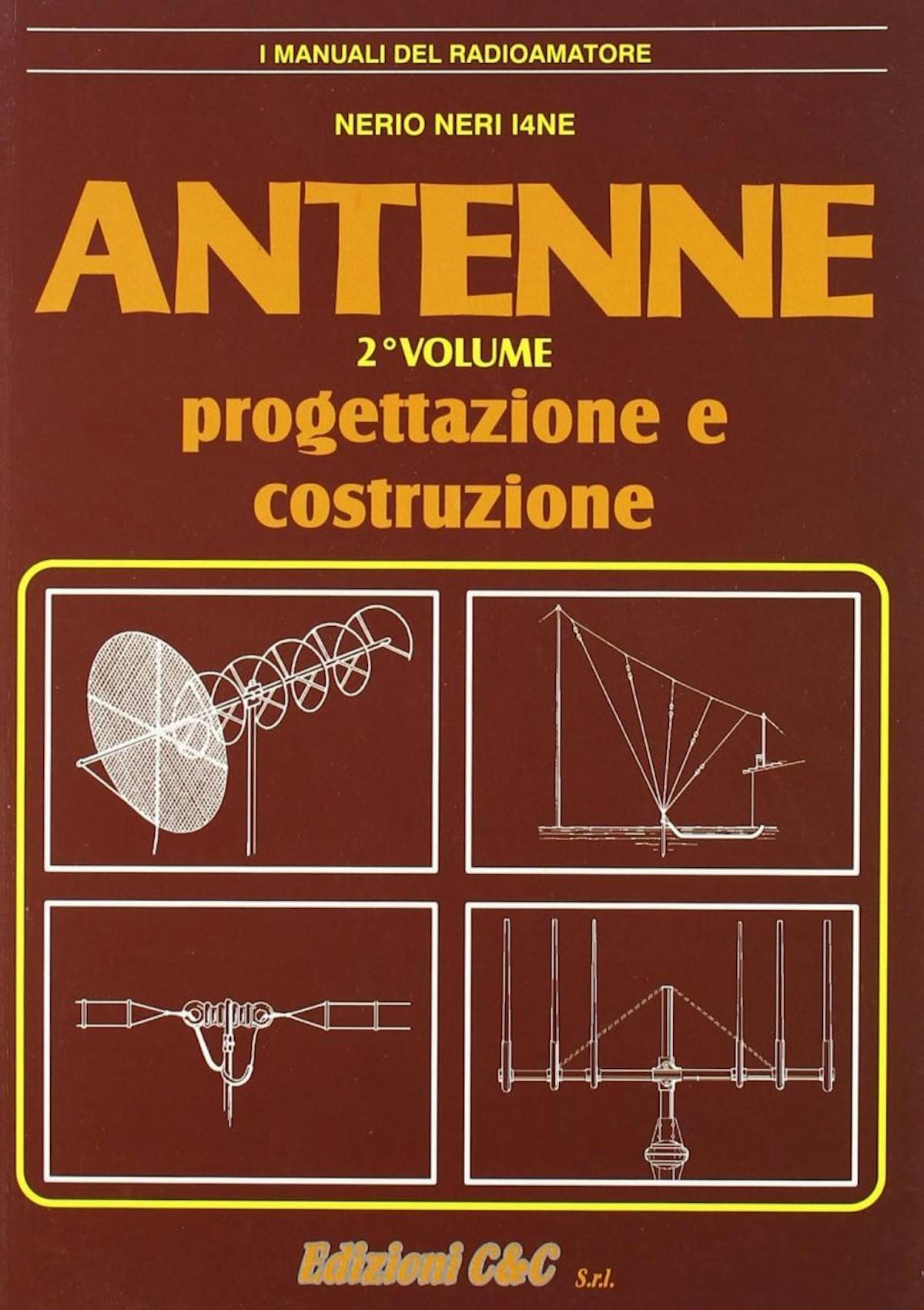Sandit Libri 8014 ANTENNE: PROGETTAZIONE E COSTRUZIONE - 2° VOLUME ...