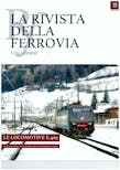 Acme RF19 Rf19 La Rivista della Ferrovia - N. 19 2024 LE LOCOMOTIVE E.405