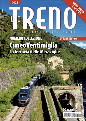 Duegi Editrice TT409 Tutto TRENO N.409 ottobre 2025 - NUMERO COLLEZIONE CUNEO-VENTIMIGLIA
